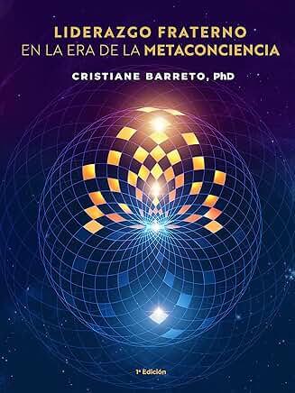Capa da edição em espanhol, Liderazgo Fraterno en la Era de la Metaconciencia, de Cristiane Barreto, PhD: uma esfera dourada e reticulada, luminosa, sobre um campo de estrelas violeta profundo